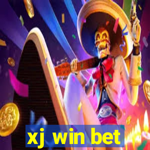 xj win bet